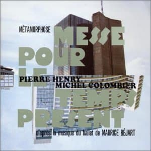 Messe Pour Le Temps Present