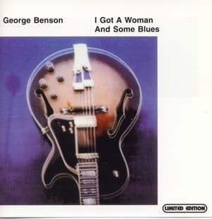 I Got A Woman And Some Blues