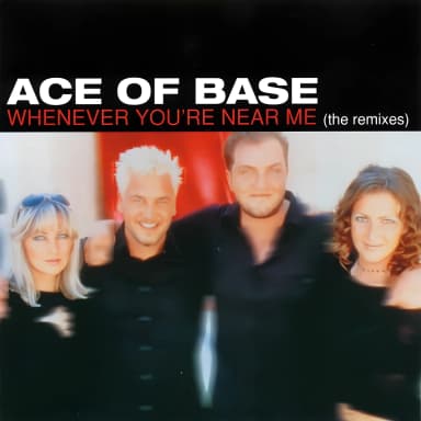 Whenever You're Near Me (The Remixes)