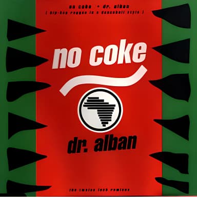 No Coke (The Twelve Inch Remixes)