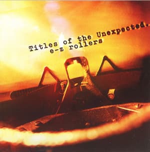 Titles Of The Unexpected CD1