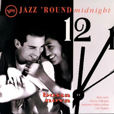 Jazz 'round Midnight - Bossa Nova