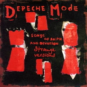 Songs of Faith and Devotion - Strange Versions