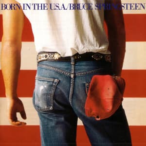 Born In The U.S.A.