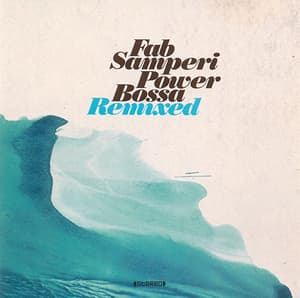 Power Bossa Remixed