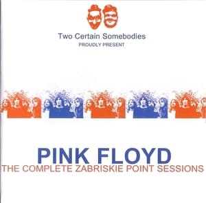 The Complete Zabriskie Point Session