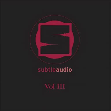 Subtle Audio Vol III