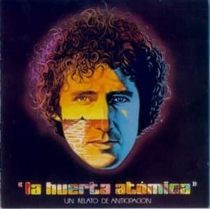 La Huerta Atomica - Un Relato De Anticipacion