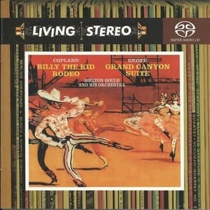 Copland: Billy The Kid, Rodeo / Grofé: Grand Canyon Suite