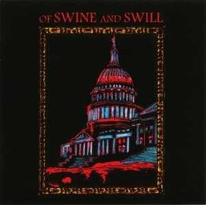 Of Swine And Swill