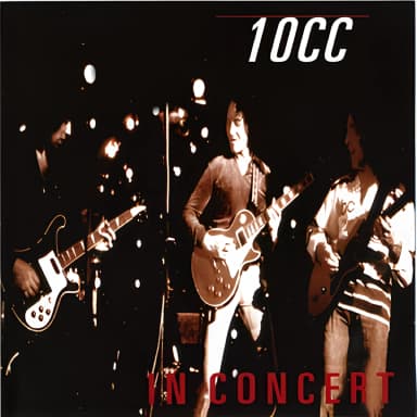 King Biscuit Flower Hour Presents 10 Cc