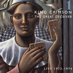 The Great Deceiver: Part One (Live 1973-1974)