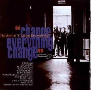 "Change Everything"