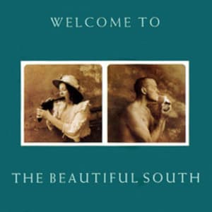 Welcome To The Beautiful South
