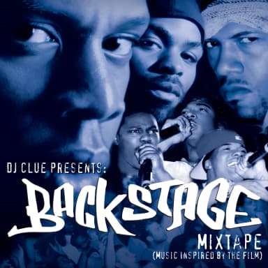 Dj Clue Presents: Backstage