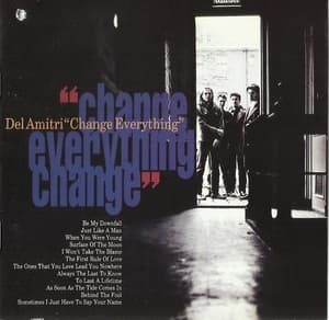 ''Change Everything''
