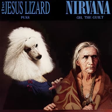 Puss / Oh, The Guilt