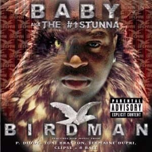 Baby Aka The #1 Stunna