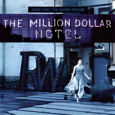 Music From The Motion Picture - The Million Dollar Hotel / Отель Миллион Долларов