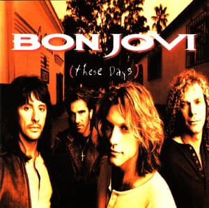 These Days [1998 DE Digitally Remastered]