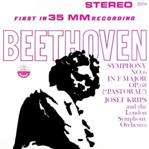 Symphony No. 6 in F Major Op. 68 'Pastoral' (Josef Krips)