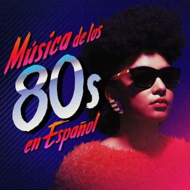 Las 101 mejores canciones del pop espanol
