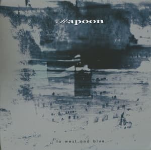 To West And Blue