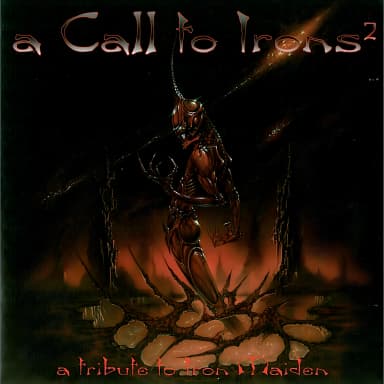 A Call To Irons 2 - A Tribute To Iron Maiden