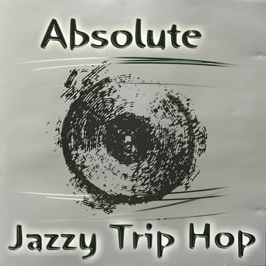 Absolute - Jazzy Trip Hop