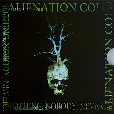 Nothing, Nobody, Never...