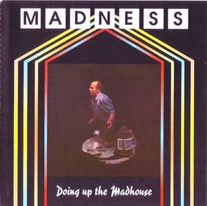 Doing Up The Madhouse