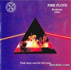 Archives (1973) Pink Days And Fat Old Suns (Unofficial Release)