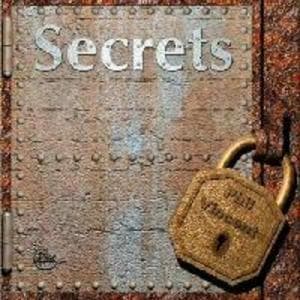 Secrets