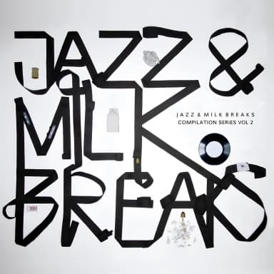 Jazz & Milk Breaks Vol 2