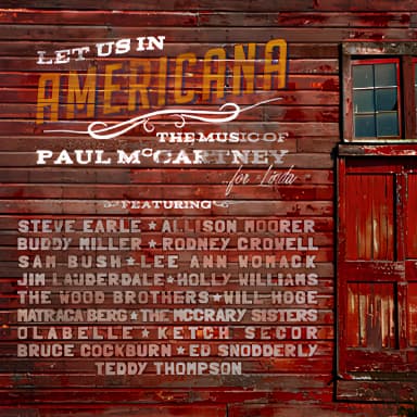 Let Us In Americana: The Music Of Paul Mccartney