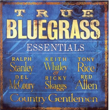 The Essential Bluegrass Collection