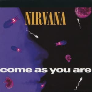 Come As You Are