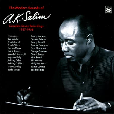 The Modern Sounds Of A.k. Salim. Complete Savoy Recordings 1957-1958