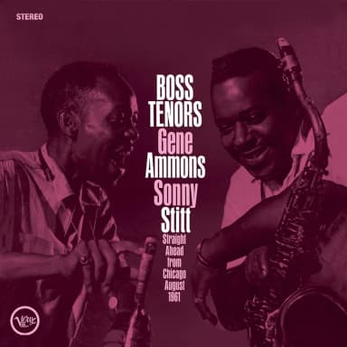 Boss Tenors: Gene Ammons & Sonny St