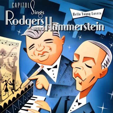 Hello Young Lovers: Capitol Sings Rodgers & Hammerstein
