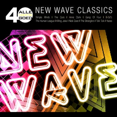 Alle 40 Goed - New Wave Classics