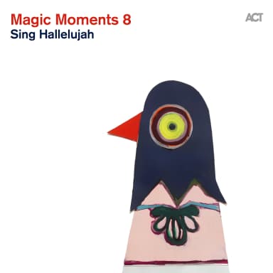 Magic Moments 8: Sing Hallelujah
