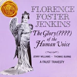 The Glory (????) Of The Human Voice / A Faust Travesty