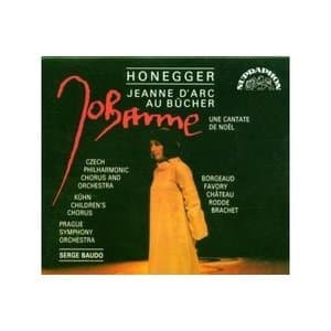Jeanne D'arc Au Bucher & Une Cantate De Noel (serge Baudo)/1 Cd