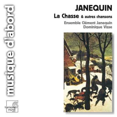 La Chasse Et Autres Chansons - Ensemble Clement Janequin (hm 1988)