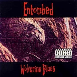 Wolverine Blues (Remastered)