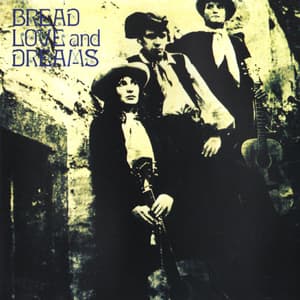 Bread, Love And Dreams