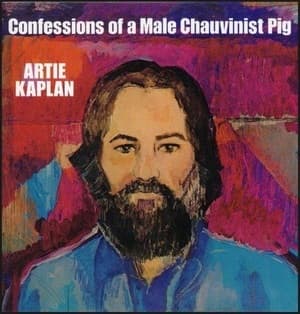 Confessions Of A Male Chauvinist Pig