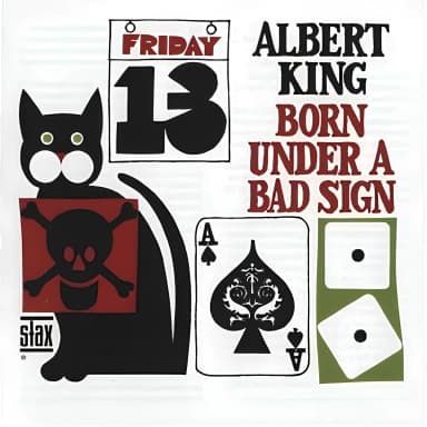 Born Under A Bad Sign (Remaster 2002)