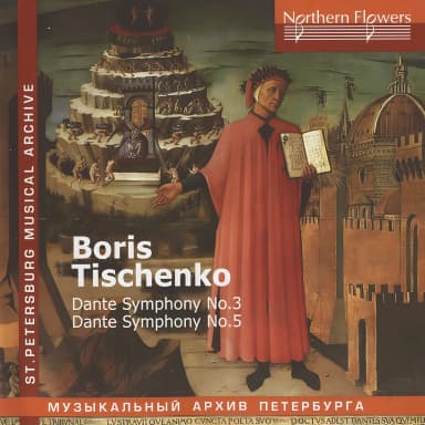 Dante Symphonies Nos. 3 & 5